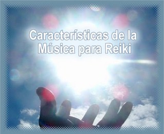 Caracteristicas de la musica reiki